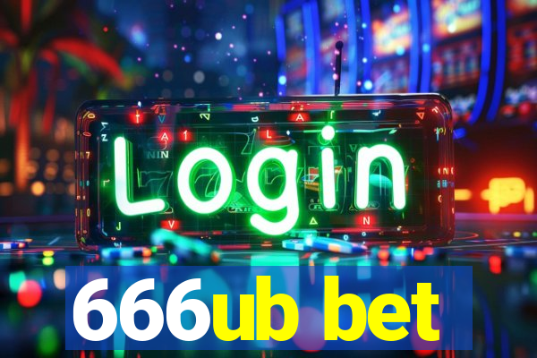 666ub bet